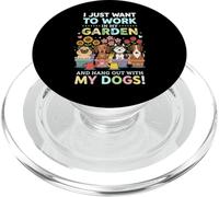 Chemise « I Just Want to Work in My Garden » avec des Chiens PopSockets PopGrip pour MagSafe