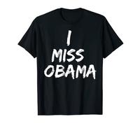 Chemise I Miss Barack Obama T-Shirt