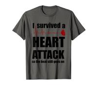 Chemise « I survived a Heart Attack » T-Shirt