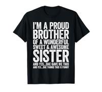 Chemise I'm A Proud Brother Of Wonderful Sweet Awesome Sister T-Shirt