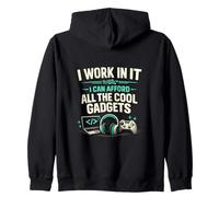 Chemise IT Humor - I Work in IT Cool Gadgets Joke Sweat à Capuche