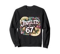 Chemise Jingled Funny Christmas Meme Sixty Seven Bells Sweatshirt