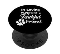 Chemise pour Chien et Chat avec Inscription « in Loving Memory of a Faithful Friend » PopSockets PopGrip Adhésif