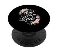 Chemise pour fête de Mariage Unique « Aunt of The Bride » PopSockets PopGrip Adhésif