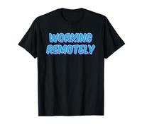 CHEMISE POUR LE TRAVAIL À DISTANCE T-Shirt