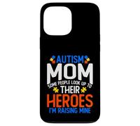 Chemise pour Maman autisme avec Inscription « Some People Look Up to Their Heroes » Coque pour iPhone 13 Pro Max