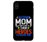 Chemise pour Maman autisme avec Inscription « Some People Look Up to Their Heroes » Coque pour iPhone XS Max