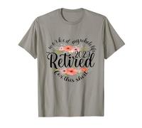Chemise retraitée 2029 pour laquelle J'Ai travaillé Toute ma Vie T-Shirt