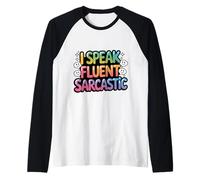 Chemise sarcastique fluide sarcastique colorée avec dicton drôle Manche Raglan