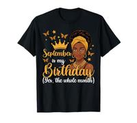 Chemise September is My Birthday Mois, Anniversaire Fille Africaine T-Shirt