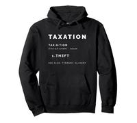Chemise Taxation is Theft Definition || Dictionnaire libertarien Sweat à Capuche