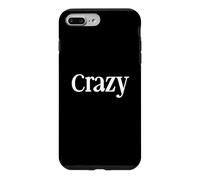Chemise « That Says Crazy » - Un Design Qui Dit Fou Coque pour iPhone 7 Plus/8 Plus