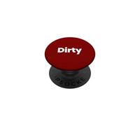 Chemise « That Says Dirty » - Un Design Qui Dit Sale PopSockets PopGrip Adhésif
