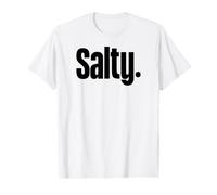 Chemise « That Says Salty » - Un Design Qui Dit salé T-Shirt Graphique avec Valeur