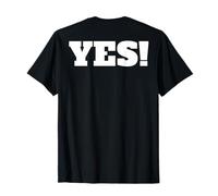 Chemise « That Says Yes » - Un Design Qui Dit Oui T-Shirt