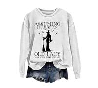 Chemise unie à manches longues pour femme, coupe droite, sweatshirt d'Halloween pour femme Assuming I Am Just an Old Lady was Your First Mistake Halloween décontracté col rond vêtements longs pour la