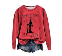 Chemise unie à manches longues pour femme, coupe droite, sweatshirt d'Halloween pour femme Assuming I Am Just an Old Lady was Your First Mistake Halloween décontracté col rond vêtements longs pour la