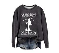 Chemise unie à manches longues pour femme, coupe droite, sweatshirt d'Halloween pour femme Assuming I Am Just an Old Lady was Your First Mistake Halloween décontracté col rond vêtements longs pour la