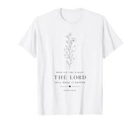 Chemise When The Time is Right The Lord Will Make It Happen T-Shirt