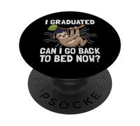 Chemises de Remise de diplôme Cool I Graduated Can I Go Back to Bed Now PopSockets PopGrip Adhésif