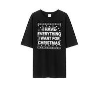 Chemisier de Noël pour femme 2025 T-shirt « I Have Everything I Want for Christmas » - Chemise amusante pour couple - Chemises de Noël assorties pour couple - Tuniques pour la vie quotidienne