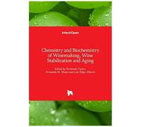 Chemistry And Biochemistry Of Winemaking, Wine Stabilization And Aging