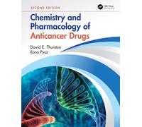 Chemistry And Pharmacology Of Anticancer Drugs