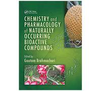 Chemistry And Pharmacology Of Naturally Occurring Bioactive Compounds