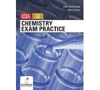 Chemistry Exam Practice For Ccea As Level