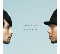 Chemistry - Face to Face [Import]