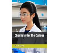 Chemistry For The Curious