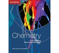 Chemistry for the IB Diploma Exam Preparation Guide by Chris Martin Steve Owen - Chris Martin (Auteur)