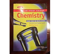 Chemistry for the IB Diploma: Study Guide