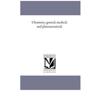 Chemistry, General, Medical, And Pharmaceutical,