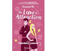Chemistry lessons #4 - The Law of Attraction - Tome 4 (4)