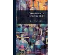 Chemistry Of Common Life