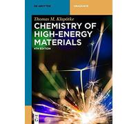 Chemistry Of High-Energy Materials