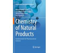 Chemistry of Natural Products: Fundamentals for Pharmaceutical Sciences