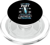 Chemistry Shirt : la Solution ou Le précipité Font Partie de la Solution PopSockets PopGrip pour MagSafe