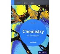 Chemistry Study Guide 2014 Edition: Oxford Ib Diploma Programme (Paperback) Geoff Neuss, (Auteur)
