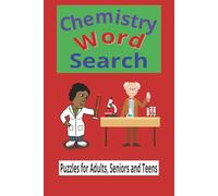 Chemistry Word Search: A Puzzle Packed With Reactions and Elements, A Fun Exploration of Chemical Terms