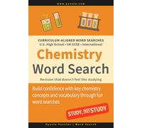 Chemistry Word Search: Curriculum-Aligned Fun Word Searches for U.S. High School, UK GCSE, and International Students - Revision that doesn’t feel like studying