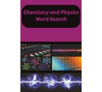 Chemistry Word Search: Word Searches with easy to read print about Atoms, Energy, Waves and more! 6x9 inches, 110 pages! 50+ puzzles…Great for classrooms and home.