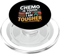 Chemo Is Tough But I Am Tougher Fighter Mindset Cancer -- PopSockets PopGrip pour MagSafe