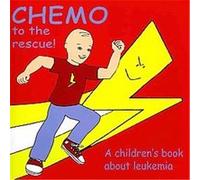 Chemo to the Rescue Knutsson Caitlin, Mary Brent (Auteur)