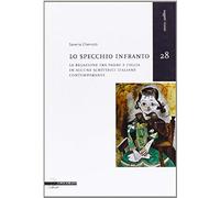 Chemotti, S: Specchio Infranto. La Relazione Tra Padre E Fig