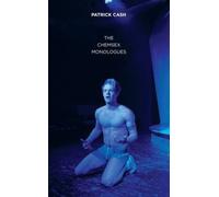 Chemsex Monologues