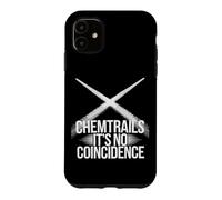 Chemtrails T-Shirt théorie du Complot et contrôle météo Secret Coque pour iPhone 11