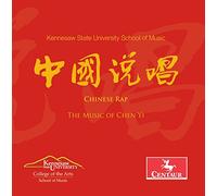 Chen Yi: Chinese Rap
