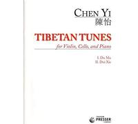 Chen Yi - Tibetan Tunes for Violin, Cello and Piano - Theodore Presser Publication